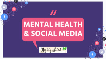 Preview of Mental Health and Social Media - 2 Day Lesson Plan and Slides