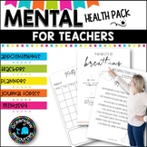 Mental Health and Wellbeing Pack for Teachers 