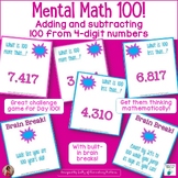 Mental Math   Adding and Subtracting 100 to 4 digit Numbers
