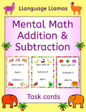 Mental Math Addition and Subtraction Task Cards