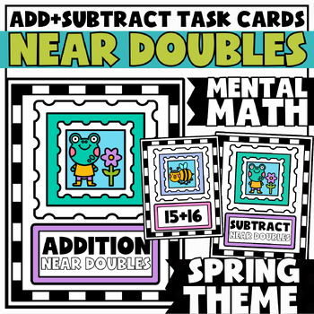 Preview of Mental Math {Near Doubles} Addition and Subtraction within 40 Task Cards