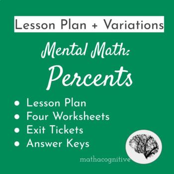 Preview of Mental Math Percents: Lesson Plan + Student Work - 6.RP.A.3, 7.RP.A.3 (Drive)