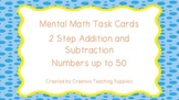 Mental Math Task Cards - 2 Step Addition and Subtraction -