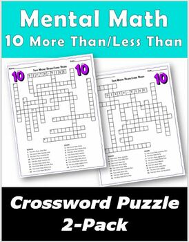 Preview of Mental Math - Ten More Than/Less Than Crossword Puzzle 2-Pack