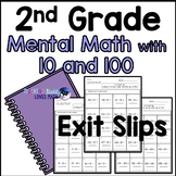 Mental Math with 10 and 100 Exit Slips 2nd Grade