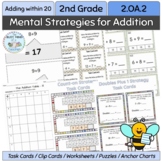 2nd Grade: Mental Strategies for Addition {2.OA.2}