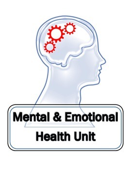 Preview of Mental and Emotional Health Unit