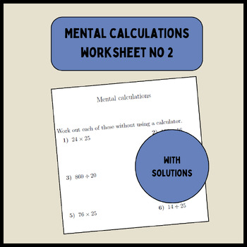Preview of Mental calculations worksheet no 2 (with solutions)