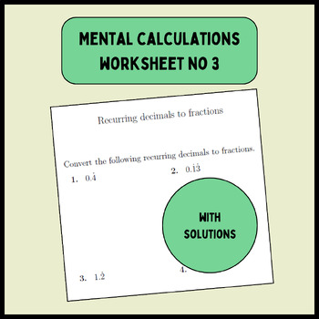 Preview of Mental calculations worksheet no 3 (with solutions)