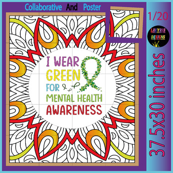 Preview of I wear Green For Mental health awareness,Collaborative Coloring Bulletin  Poster