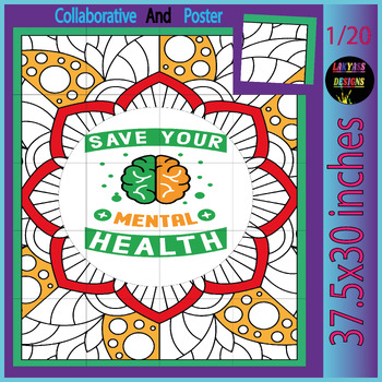 Preview of Mental health awareness, Quote Collaborative Coloring  Poster- Save your Health