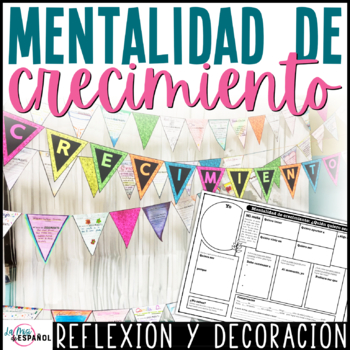 Preview of Mentalidad de crecimiento actividad reflexión - SPANISH Growth Mindset Activity