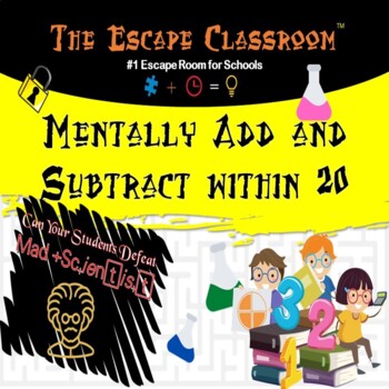 Preview of Mentally Add and Subtract within 20 Escape Room | The Escape Classroom