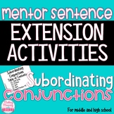 Mentor Sentence Subordinating Conjunctions - AAAWWUBBIS - 