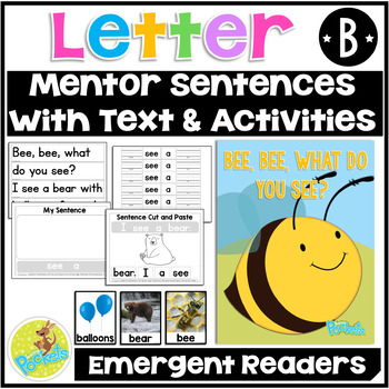 Preview of Mentor Sentence & Text | Letter B Sound | Build a Sentence Shared Reading 