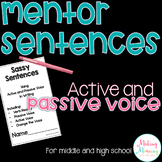 Mentor Sentences - Active and Passive Voice - Middle-High School