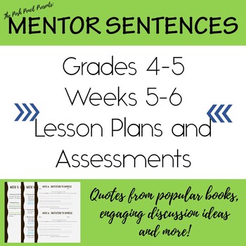 Preview of Mentor Sentences with Novels Weeks 5-6 Lesson Plans and Assessment