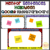 Mentor Sentences Jamboard™ Google Slides Halloween Digital
