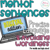 Mentor Sentences - Precise Language & Reducing Wordiness- 