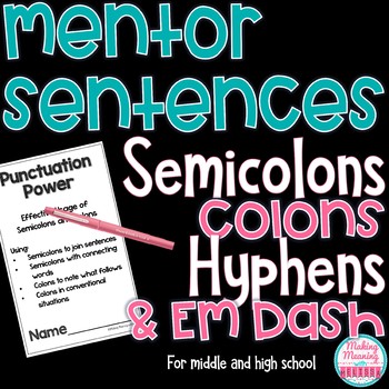 Preview of Mentor Sentences- Semicolons, Colons, Hyphens, Em Dash - Middle-High School
