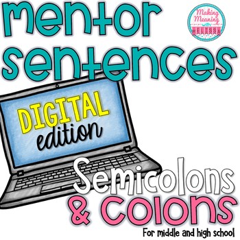 Preview of Mentor Sentences - Semicolons and Colons - Secondary - PAPERLESS