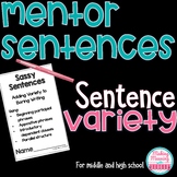 Mentor Sentences - Sentence Variety for Middle and High School