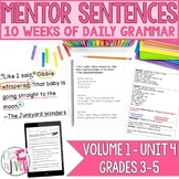 Mentor Sentences Unit: Daily Grammar Vol 1, Fourth 10 Weeks (Grades 3-5)