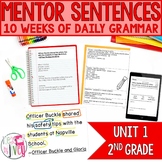 Mentor Sentences Unit: First 10 Weeks (Grade 2)