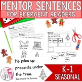 Mentor Sentences Unit: Ten Weeks of SEASONAL Lessons for E