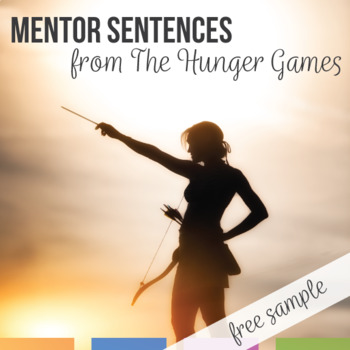 Preview of Mentor Sentences from The Hunger Games: Free Activity