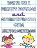 Mentor Sentences to Teach Grammar - a growing BUNDLE!