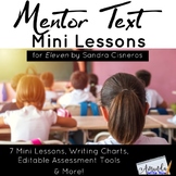 Mentor Text Mini Lessons for Eleven by Sandra Cisneros