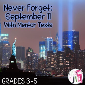 Preview of Mentor Text Units for September 11 Remembrance in Grades 3-5