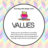 Mentor Text Values Unit