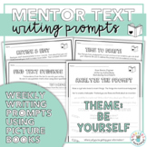 Mentor Texts Writing Prompts (Theme: Be Yourself)