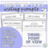 Mentor Texts Writing Prompts (Theme: Point of View)