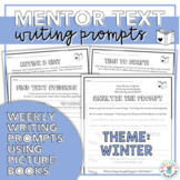 Mentor Texts Writing Prompts (Theme: Winter)