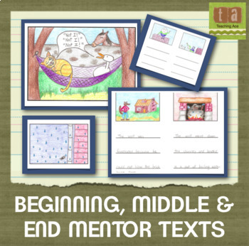 Preview of Beginning, Middle, and End - A Set of Mentor Texts