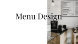 Menu Design (Part of Food Truck Project)