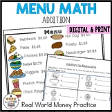 Menu Math Money Addition Real World Math Print and Digital