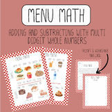 Menu Math -- Multi Digit Whole Numbers