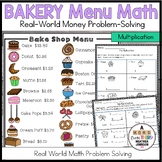 Menu Math Real World Money Bakery Multiplication Problem Solving