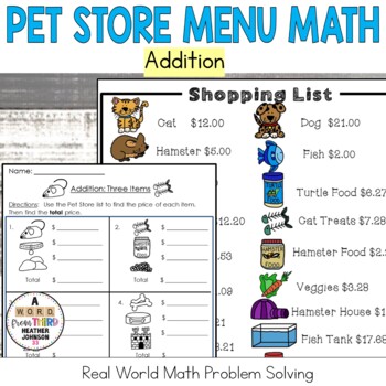 Preview of Menu Math Real World Money Pet Store Addition Problem Solving