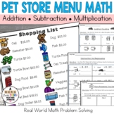 Menu Math Real World Addition, Subtraction, & Multiplicati