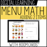 Menu Math, adding 2 Items - boom cards for budget math - d