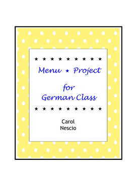 Preview of Menu Project For German Class ~ Im Restaurant ~ German Menu ~ Speisekarte