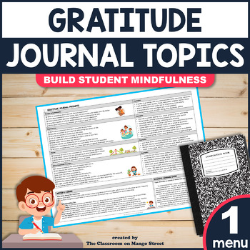 Preview of Menu of Gratitude Journal Prompts: A Social Emotional Learning Writing Activity