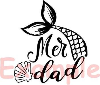 Mer Dad Mermaid Svg Cutting Files Summer Beach Party Fathers Day Svg 882s