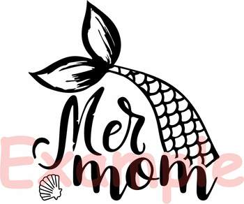 Download Mer Mom Mermaid Svg Cutting Files Sea Birthday Summer Beach Mama Party 880s