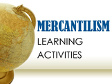 Mercantilism Learning Activities